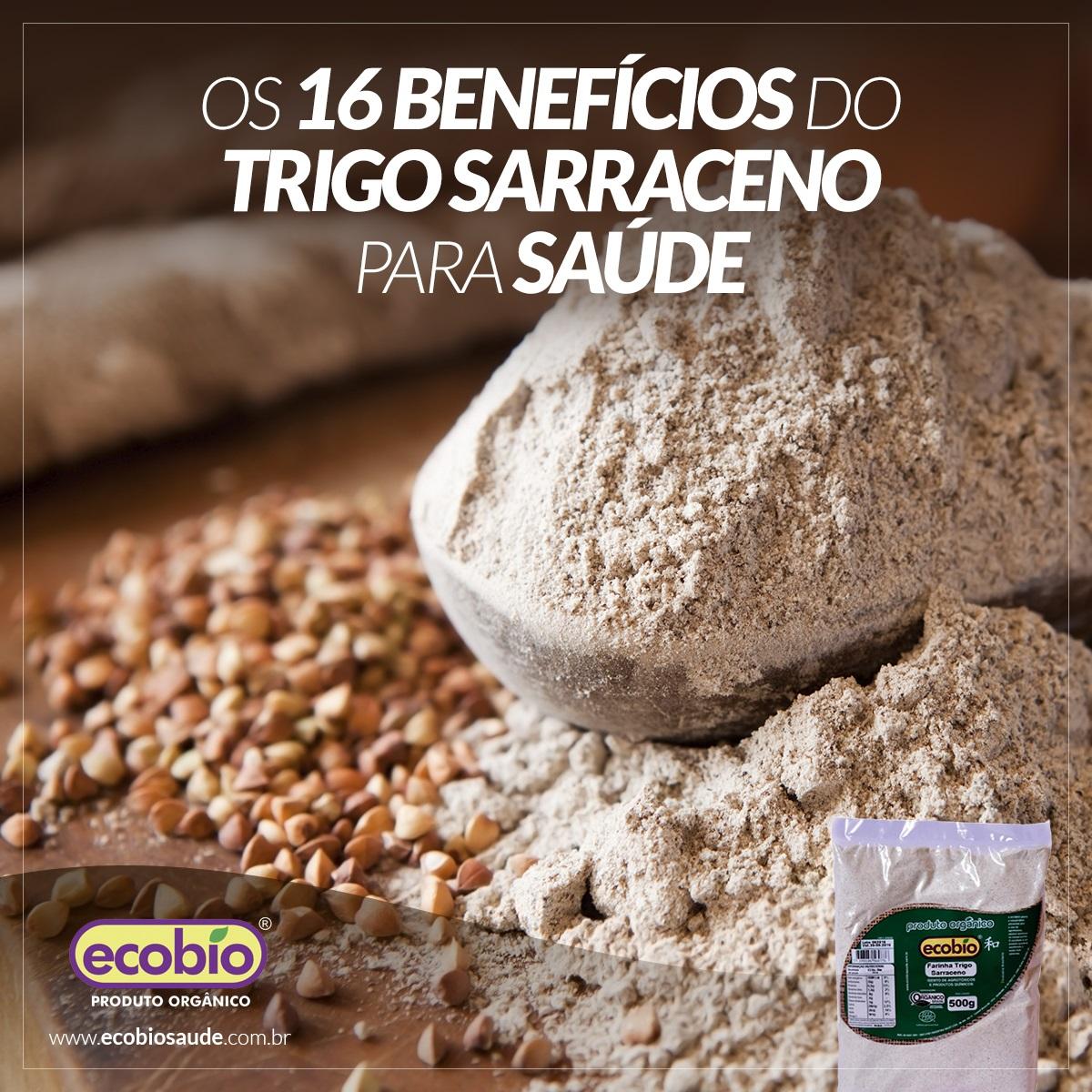 Os 16 Benefícios do Trigo Sarraceno Para Saúde!